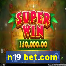 n19 bet.com